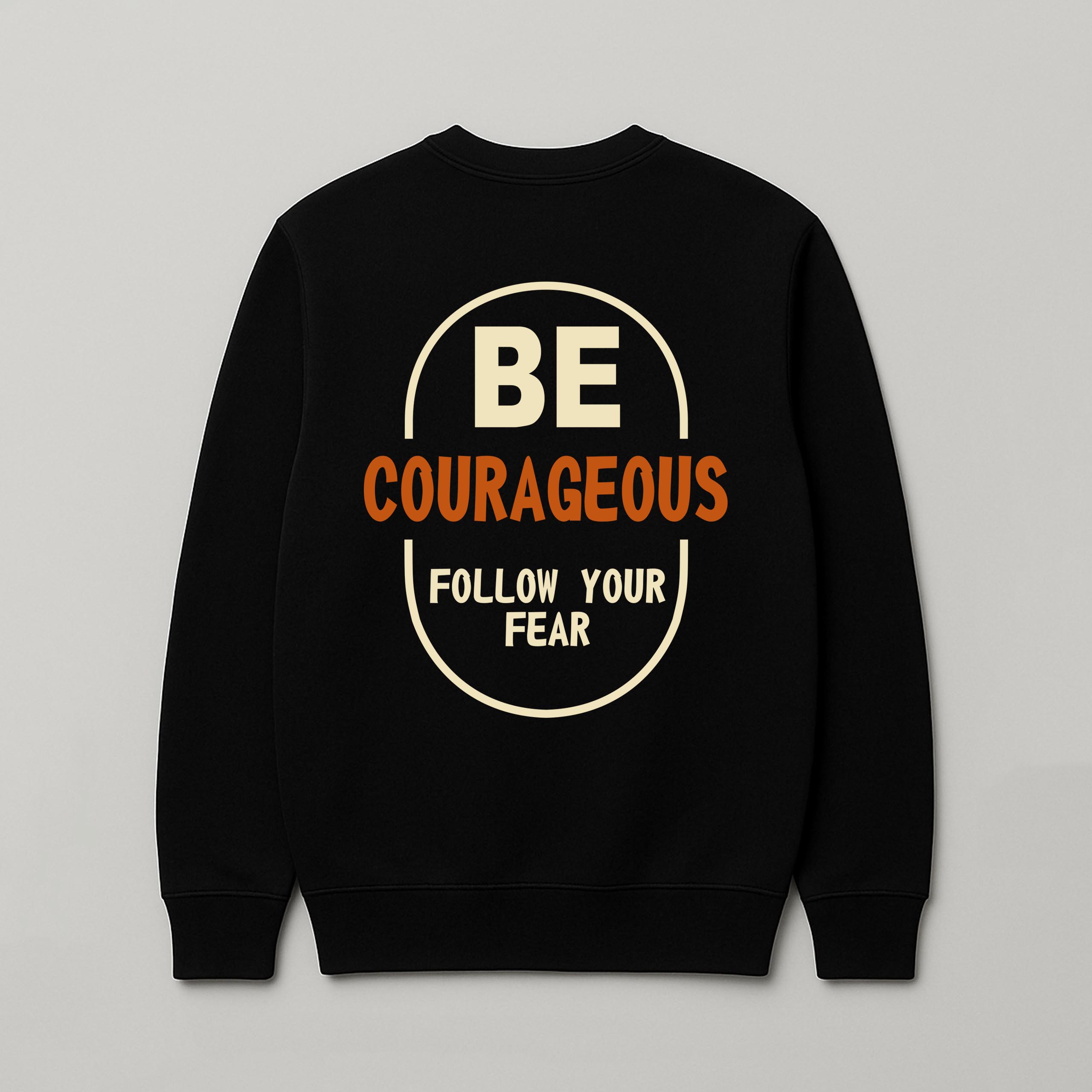 Bluza bez kaptura męska BE COURAGEOUS - obrazek 3