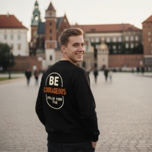 Bluza bez kaptura męska BE COURAGEOUS